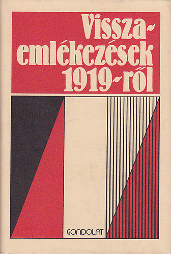 Kende Jnos s Spos Pter - Visszaemlkezsek 1919-rl