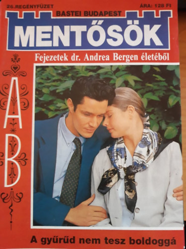 Edna Schuchardt - Ment�s�k 26. - A gy�r�d nem tesz boldogg�