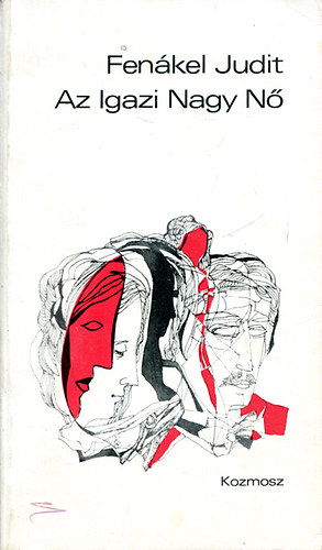 Fen�kel Judit - Az igazi Nagy N�