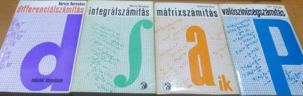 Solt Gyrgy, Scharnitzky Viktor Brczy Barnabs - 4 db. Bolyai knyv - Differencilszmts pldatr + Integrlszmts pldatr + Mtrixszmts pldatr + Valsznsgszmts pldatr