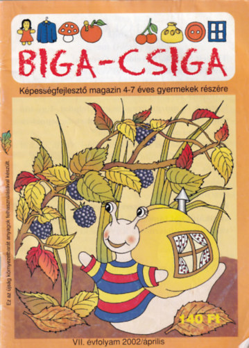 Micskin Bod Erzsbet - Biga-csiga kpessgfejleszt magazin  VII. vf. 2002/prilils