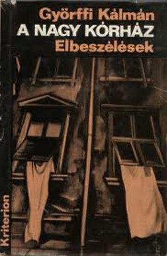 Gy�rffi K�lm�n - A nagy k�rh�z
