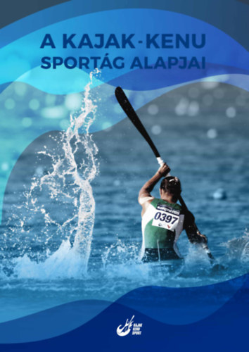 A kajak-kenu sportg alapjai