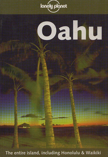 Ned Friary; Glenda Bendure - Oahu (Lonely Planet)