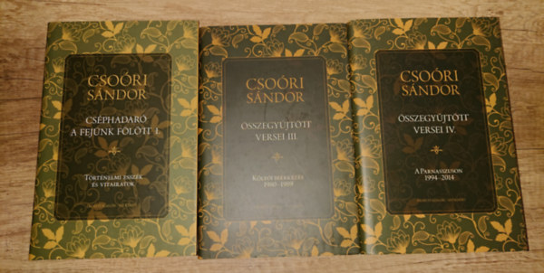 Csoóri Sándor - 3 kötet Csoóri Sándortól: Cséphadaró a fejünk fölött I., Csoóri Sándor összegyűjtött versei III-IV.