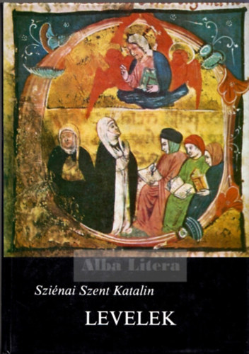 Szinai Szent Katalin - Levelek