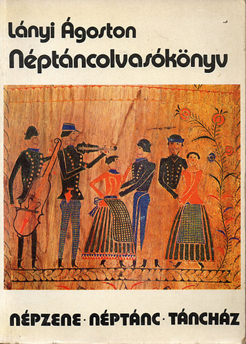 L�nyi �goston - N�pt�ncolvas�k�nyv (N�pzene-n�pt�nc-t�nch�z)