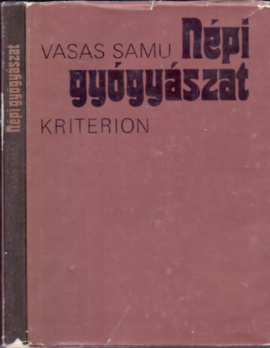 Vasas Samu - Npi gygyszat (Kalotaszegi gyjts)