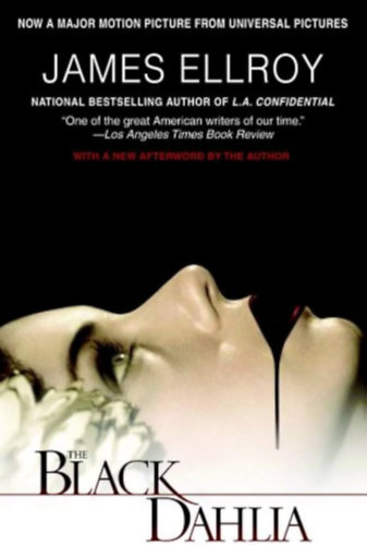 James Ellroy - The Black Dahlia