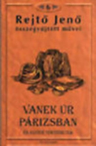 Rejt Jen - Vanek r Prizsban s ms trtnetek