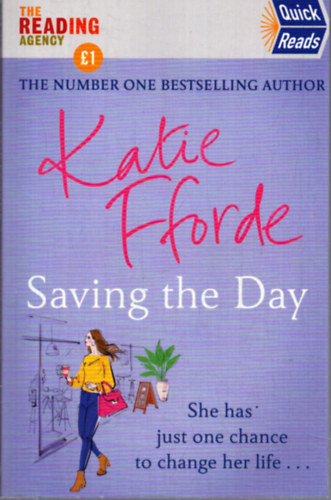 Katie Fforde - Saving the Day