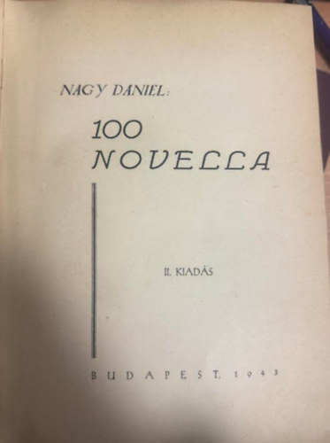 Nagy Dániel - 100 novella I.