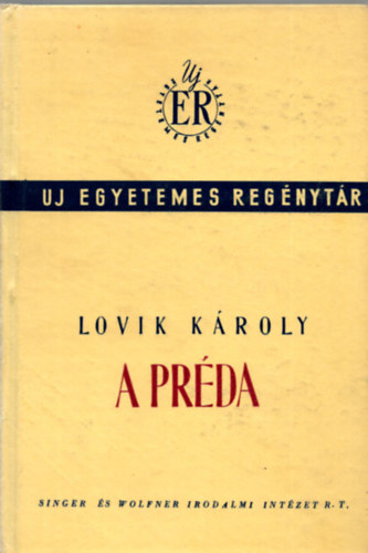 Lovik Kroly - A prda