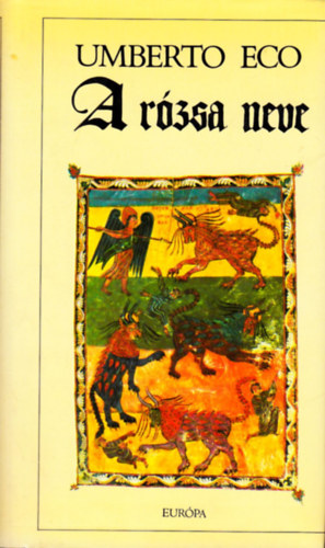 Umberto Eco - A r�zsa neve