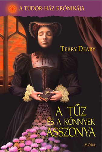 Terry Deary - A t�z �s a k�nnyek asszonya
