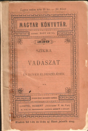 Gr�f Teleki S�ndorn� - SZIKRA - Vad�szat �s egy�b elbesz�l�sek