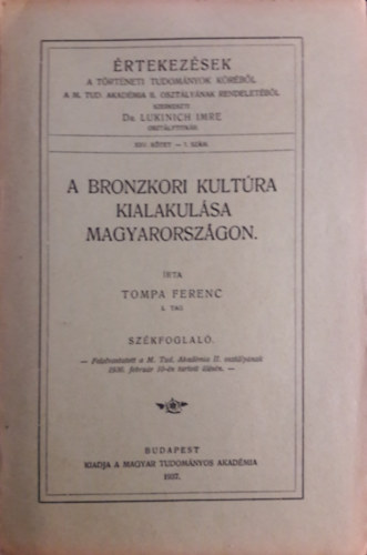 Tompa Ferenc - A bronzkori kultra kialakulsa Magarorszgon