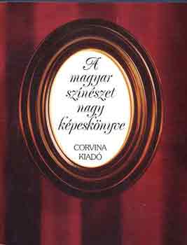 Cenner Mih�ly - A magyar sz�n�szet nagy k�pesk�nyve