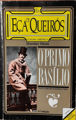 O Primo Baslio: Clssicos de Ea de Queirs (portugl nyelven)