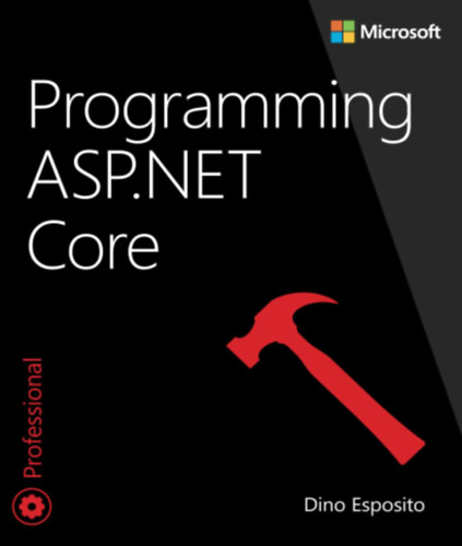 Dino Esposito - Programming ASP.NET Core