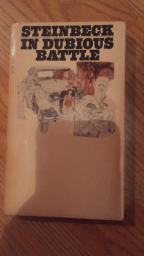 John Steinbeck - In Dubious Battle