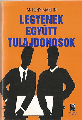 Legyenek együtt tulajdonosok