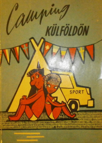 Dr. Zkonyi Ferenc - Camping klfldn