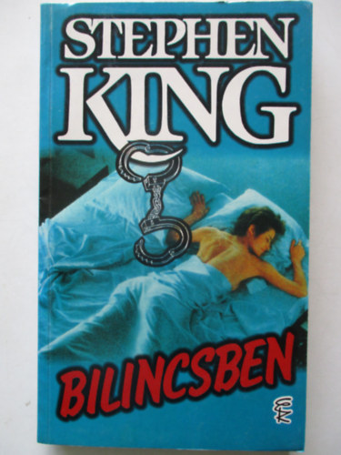 Stephen King - Bilincsben