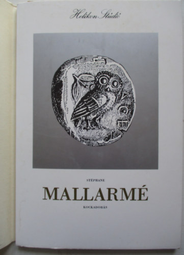 St�phane Mallarm� - Kockadob�s