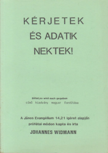 Johannes Widmann - K�rjetek �s adatik nektek (Pr�f�tai tan�t�sok 22.)