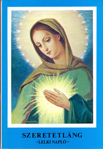 Kindelmann K�rolyn� - Szeretetl�ng