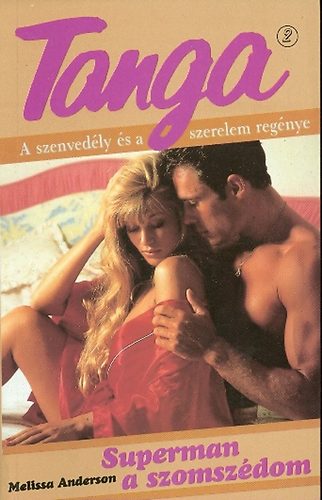 Melissa Anderson - Superman a szomszédom (Tanga)