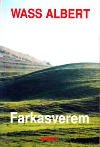 Wass Albert - Farkasverem