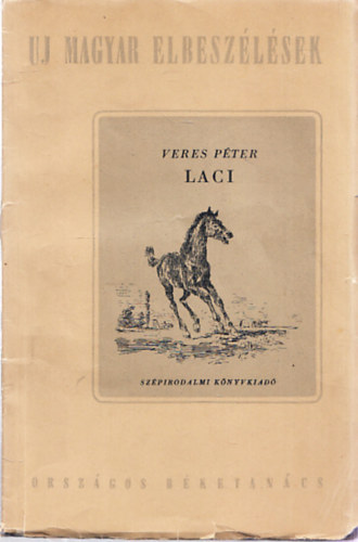 Veres P�ter - Laci