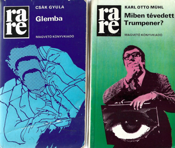 2 db RaRe k�nyv, Cs�k Gyula: Glemba, Karl Otto M�hl: Miben t�vedett Trumpener?