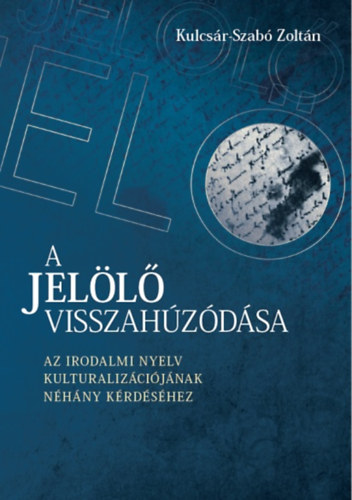 A jelölő visszahúzódása
