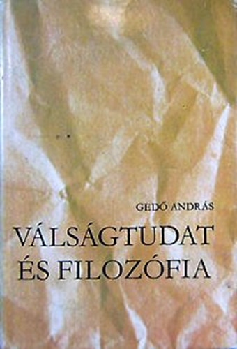 Ged Andrs - Vlsgtudat s filozfia