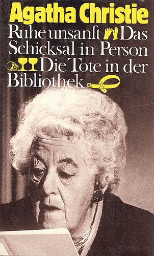 Agatha Christie - Ruhe unsanft - Das Schicksal in Person - Die Tote in der Bibliothek