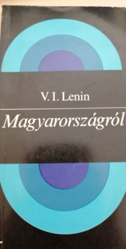 V. I. Lenin - Magyarorszgrl