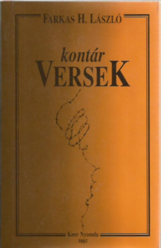 Farkas H. L�szl� - Kont�r versek