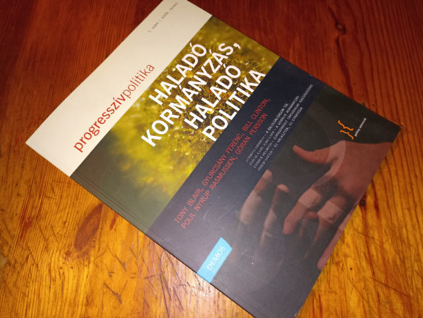 T�bb szerz� - Progressz�vpolitika 1.sz�m 2006.tavasz