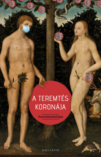 A teremt�s koron�ja