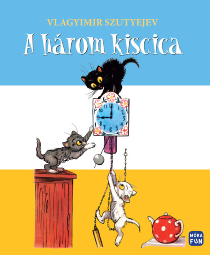 Vlagyimir Szutyejev - A hrom kiscica