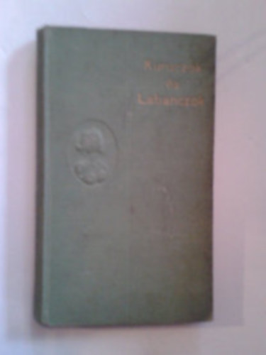 Kovcs Jnos - Kuruczok s labanczok