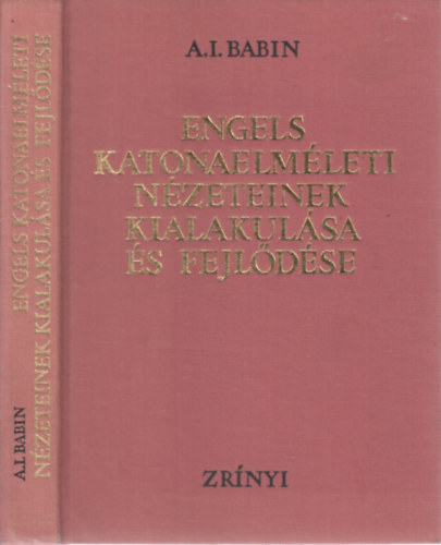 A. I. Babin - Engels katonaelmleti nzeteinek kialakulsa s fejldse