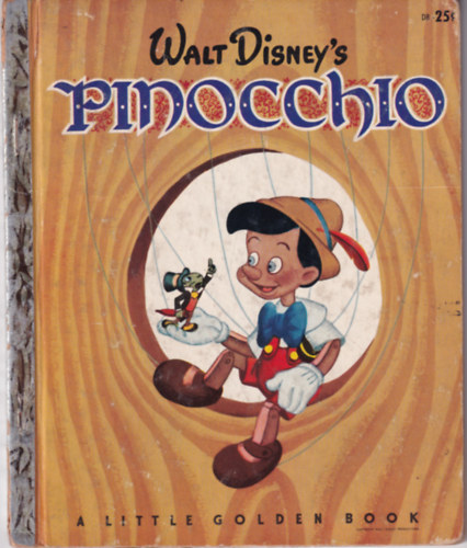 Walt Disney's Pinocchio (A Little Golden Book)