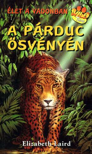 Elizabeth Laird - A p�rduc �sv�ny�n (�let a vadonban 1.)