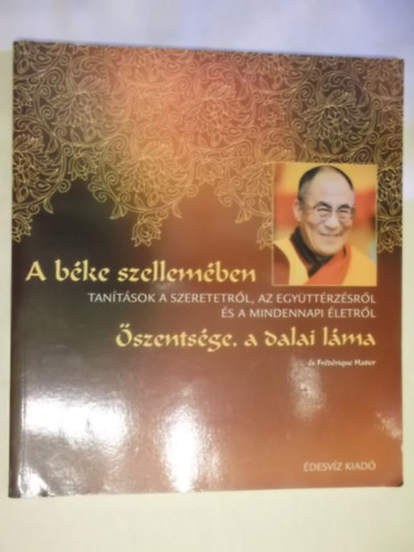 Dalai Lma - A bke szellemben