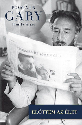 Romain Gary - El�ttem az �let
