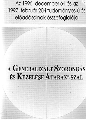 A generaliz�lt szorong�s �s kezel�se Atarax-szal